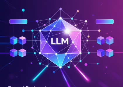 LLM 应用开发实战：从 Prompt 工程到生产部署